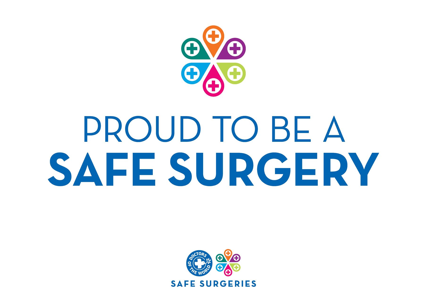 PROUD TO BE A SAFE SURGERY